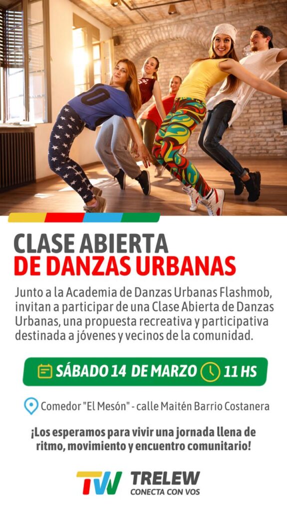 El Municipio de Trelew invita a una jornada abierta de danzas urbanas en el Comedor El Mesón