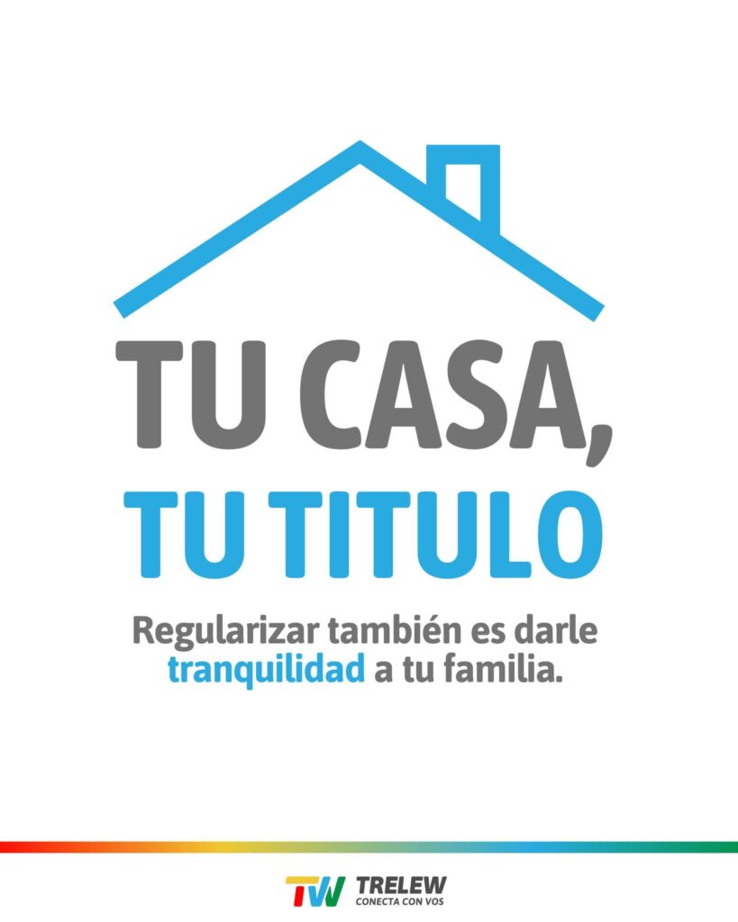 El Municipio de Trelew continúa en los barrios con el programa “Tu casa, Tu título”