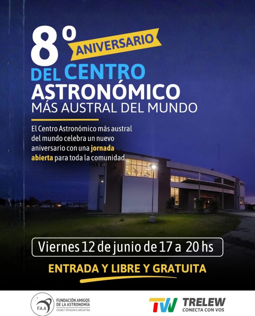 El Centro Astronómico Trelew celebra ocho años con actividades gratuitas para toda la comunidad