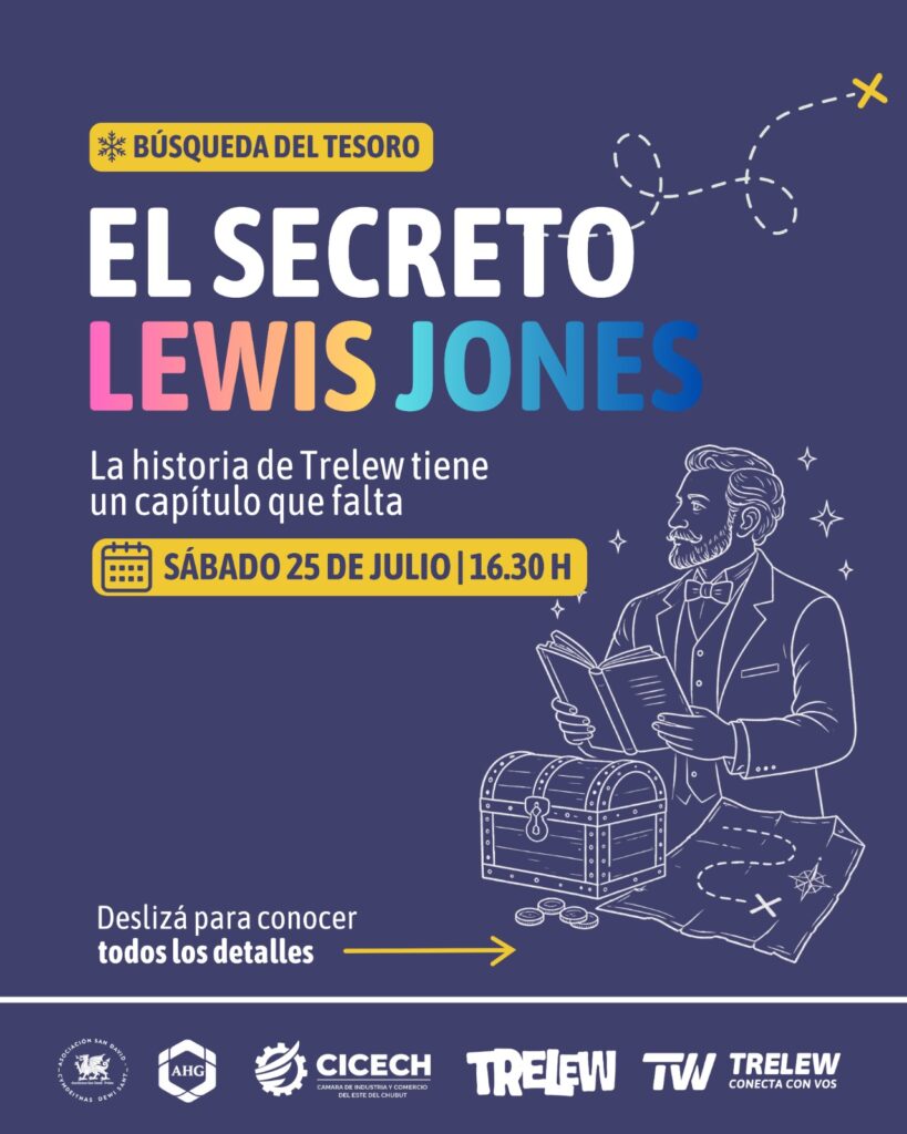 La Municipalidad de Trelew presenta “El Secreto de Lewis Jones”, una propuesta para recorrer la ciudad y conocer su historia
