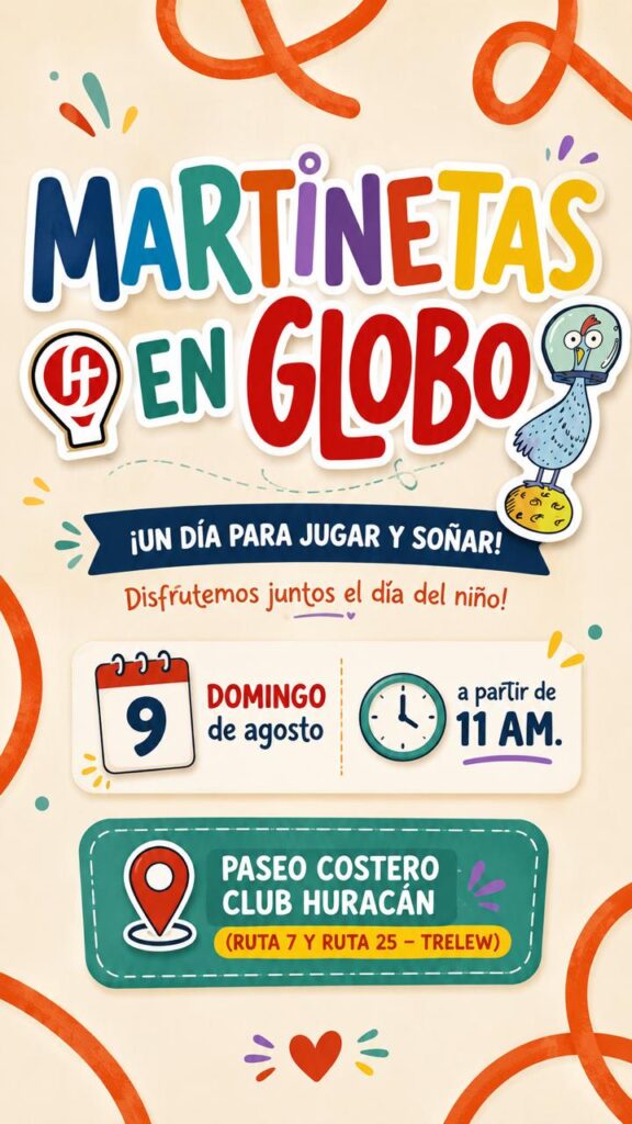 Trelew se prepara para vivir “Martinetas en Globo”, una jornada de juegos y música para disfrutar en familia