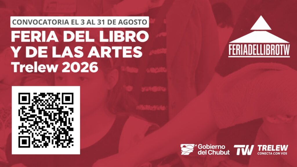 Trelew: convocatoria abierta para participar de la Feria del Libro y las Artes 2026
