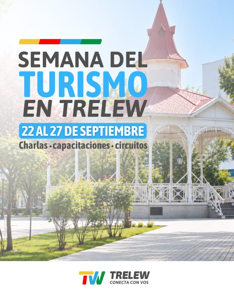 Semana del turismo en Trelew